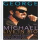 George Michael - Live In Rio