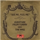 The Who - See Me, Feel Me / Overture From Tommy