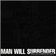 Man Will Surrender - Instrument