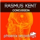Rasmus Kent - Concussion