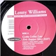 Lenny Williams - Gotta Lotta Luv / Here's A Ticket