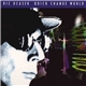 Ric Ocasek - Quick Change World