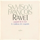 Samson François, Ravel - Le Tombeau De Couperin, Gaspard De La Nuit