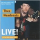 Wild Billy Childish & His Famous Headcoats - Live! At The Dirty Water Club