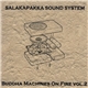 Salakapakka Sound System - Buddha Machines On Fire Vol.2