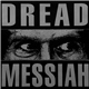 Dread Messiah - Mind Insurrection