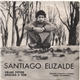 Santiago Elizalde - Viejas Fotos