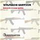 Wolfgang Gartner - Killer / Flam Mode