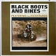 The Kickstands - Black Boots And Bikes