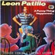 Leon Patillo - A Funny Thing Happened... (Classic Comedy & Liveable Lessons)