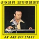 John Hughey - On And Off Stage