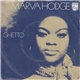 Marva Hodge - The Ghetto