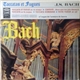 J.S. Bach A L'orgue De L'oratoire Du Louvre Marie-Louise Girod - Toccatas Et Fugues