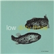 Low + Dirty Three - In The Fishtank 7