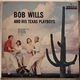 Bob Wills And His Texas Playboys - Bob Wills And His Texas Playboys