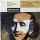 Mendelssohn, Walter Schneiderhan, Orchestre Symphonique De Bamberg, Edouard Van Remoortel - Concerto En Mi Mineur Pour Violon Et Orchestre