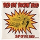 Red Hot Rockin’ Hood - Slap On The Radio.....