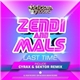 Zendi And Mals - Last Time