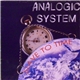 Analogic System - Slave To Time
