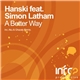 Hanski Feat. Simon Latham - A Better Way