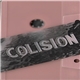 Colision - Healing Is Not Linear