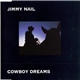 Jimmy Nail - Cowboy Dreams