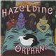 Hazeldine - Orphans