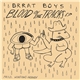 Brrat Boys - Blood On The Tracks EP