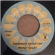 Mickey Gilley - Overnight Sensation / Don't The Girls All Get Prettier At Closing Time