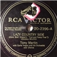 Tony Martin - Lazy Country Side / Too Good To Be True